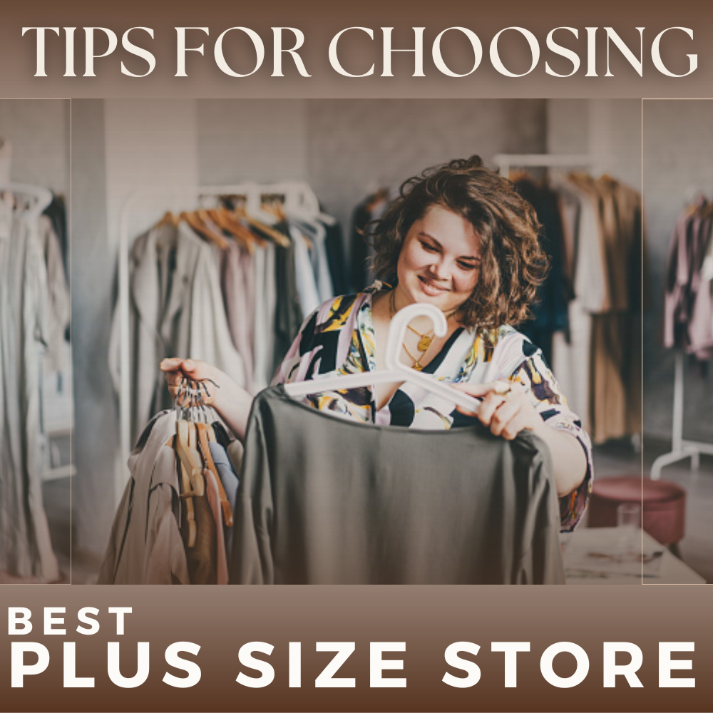 Tips for Choosing the Best Plus Size Boutique